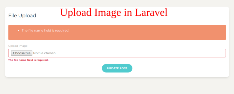 laravel Image File Upload with Validation Example Easy Way
