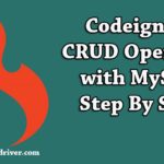Codeigniter CRUD Operation with MySQL Example